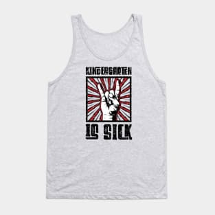 Kindergarten is Sick - Red - Barn Shirt USA Tank Top